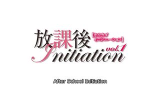 Houkago Initiation / 放課後Initiation 1 ENG SUB