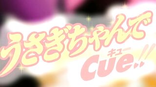 Usagi-chan de Cue!! / うさぎちゃんでキュー OP MV