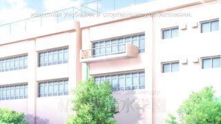 Rikujoubu Joshi wa Ore no Nama Onaho ep1 RUS SUB