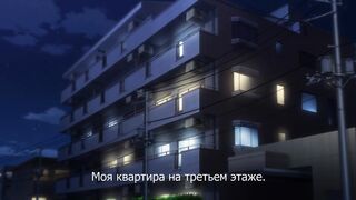 Eternity: Shinya no Nurekoi Channel ep7 RUS SUB