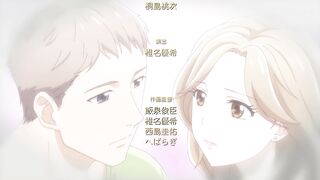 Otona nya Koi no Shikata ga Wakaranee! ep7