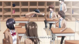 Hatsukoi Jikan ep5 RUS SUB