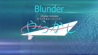 Yarakashi / Blunder ep1 ENG SUB
