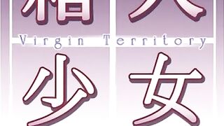 Hakoiri Shoujo: Virgin Territory 箱入少女 ep1