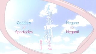 Megane no Megami ep1 ENG SUB