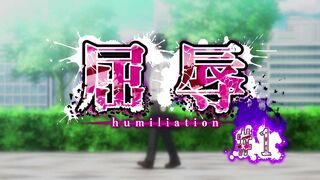 Kutsujoku 屈辱 ep1