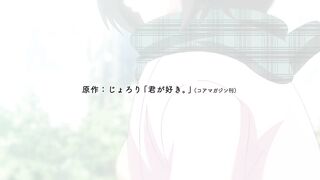 Kimi ga Suki. The Animation ep1 ENG SUB